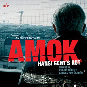 Bilder Amok - Hansi geht's gut