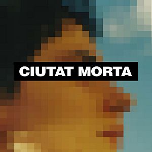 Bilder Ciutat Morta
