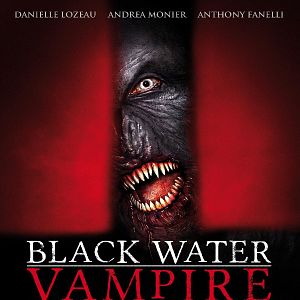 Bilder Black Water Vampire - Die Nacht des Grauens