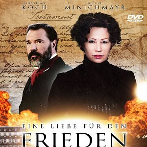 Bilder Eine Liebe für den Frieden - Bertha von Suttner und Alfred Nobel