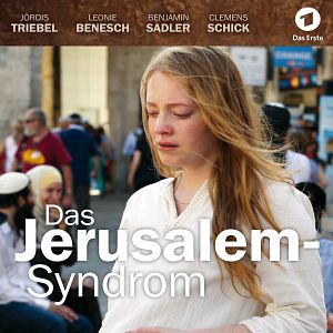 Bilder Das Jerusalem-Syndrom