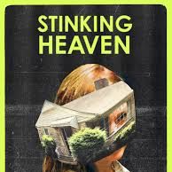 Bilder Stinking Heaven