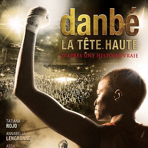 Bilder Danbé, la tête haute