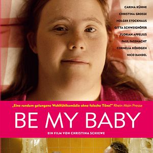 Bilder Be My Baby
