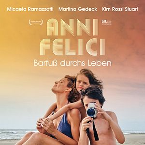 Bilder Anni Felici - Barfuß durchs Leben