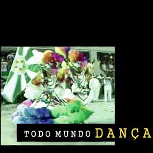 Bilder Todo Mundo Dança