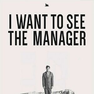 Bilder I Want To See The Manager
