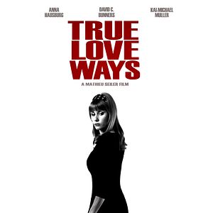 Bilder True Love Ways