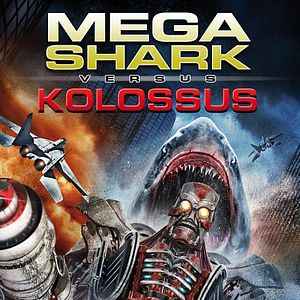 Bilder Mega Shark versus Kolossus
