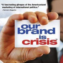 Bilder Our Brand Is Crisis