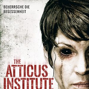 Bilder The Atticus Institute - Teuflische Experimente