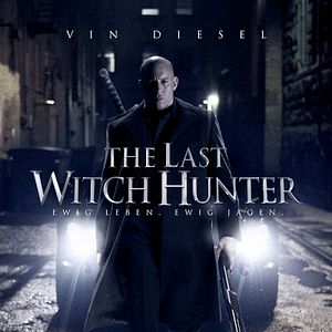 Bilder The Last Witch Hunter