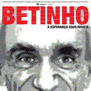 Bilder Betinho - A Esperança Equilibrista
