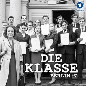 Bilder Die Klasse - Berlin '61