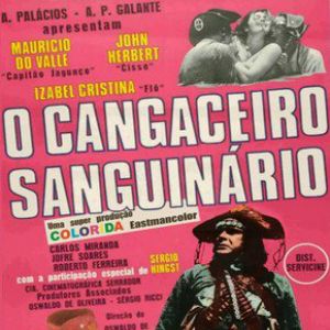Bilder O Cangaceiro Sanguinário