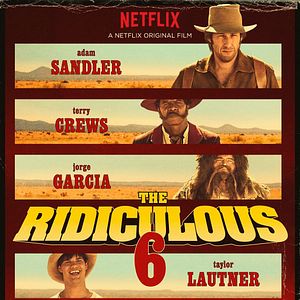 Bilder The Ridiculous 6