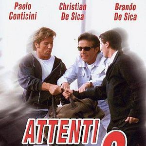 Bilder Attenti a quei tre