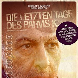 Bilder Die letzten Tage des Parvis K.