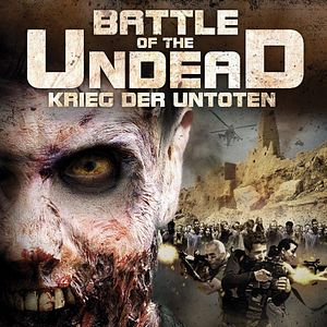 Bilder Battle of the Undead - Krieg der Untoten