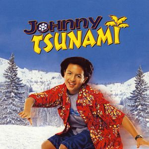 Bilder Johnny Tsunami (TV)
