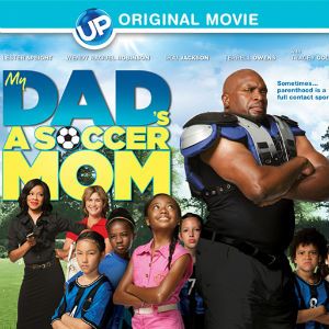 Bilder My Dad's a Soccer Mom