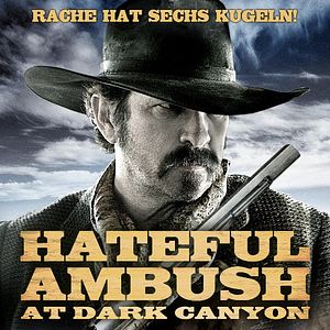 Bilder Hateful Ambush at Dark Canyon