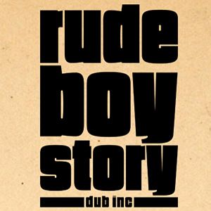 Bilder Rude Boy Story