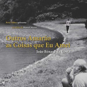 Bilder João Bénard da Costa: Outros amarão as coisas que eu amei