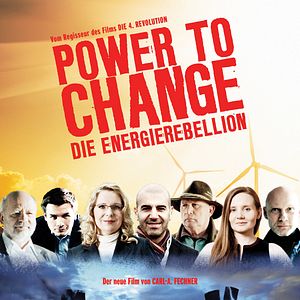 Bilder Power To Change - Die EnergieRebellion