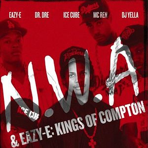 Bilder NWA & Eazy-E: Kings Of Compton