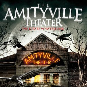 Bilder Amityville Theater - Die letzte Vorstellung