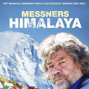 Bilder Messners Himalaya