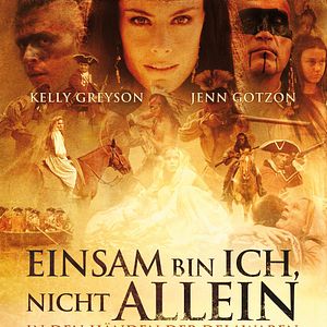 Bilder Einsam bin ich, nicht allein - In den Händen der Delawaren