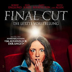 Bilder Final Cut - Die letzte Vorstellung