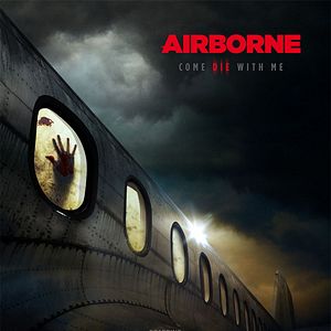 Bilder Airborne - Come Die With Me