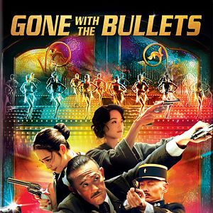 Bilder Gone With The Bullets