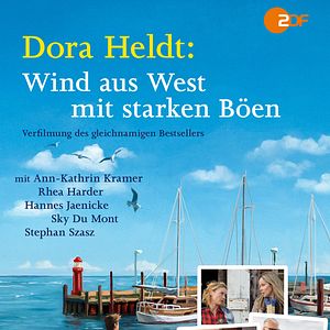 Bilder Dora Heldt: Wind aus West mit starken Böen