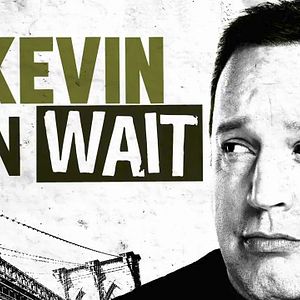 Bilder Kevin Can Wait