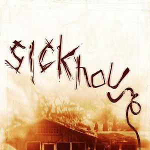 Bilder Sickhouse