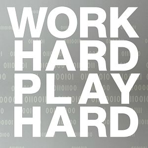Bilder Work Hard - Play Hard