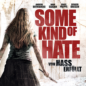 Bilder Some Kind Of Hate: Von Hass erfüllt