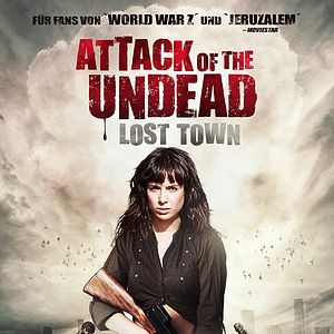 Bilder Attack Of The Undead - Lost Town
