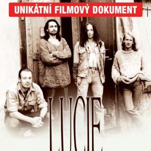 Bilder Lucie: The Story of a Rock Band