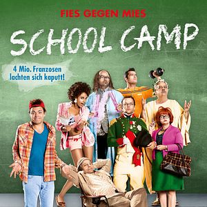 Bilder School Camp - Fies gegen mies