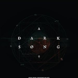 Bilder A Dark Song