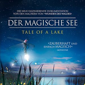 Bilder Der magische See - Tale Of A Lake