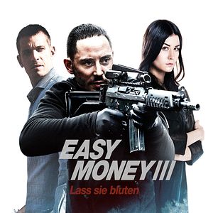 Bilder Easy Money III - Lass sie bluten
