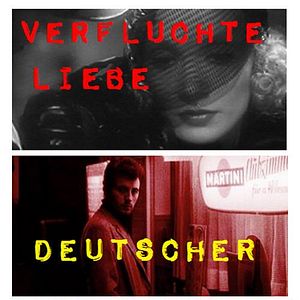Bilder Verfluchte Liebe deutscher Film
