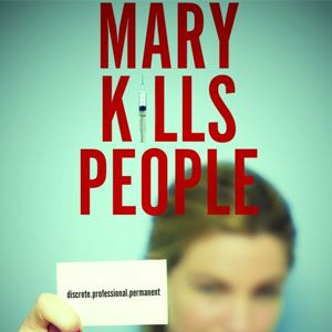 Bilder Mary Kills People
