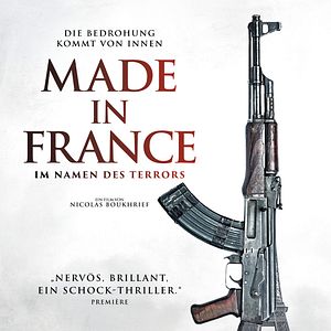 Bilder Made In France - Im Namen des Terrors